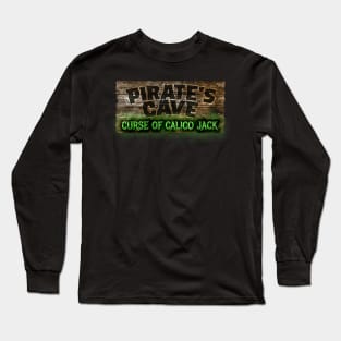 Pirate's Cave Haunt: Curse of Calico Jack Long Sleeve T-Shirt